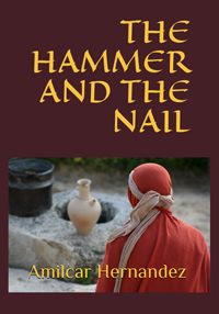 THE HAMMER AND THE NAIL